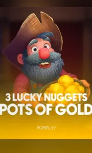 3 Lucky Nuggets -